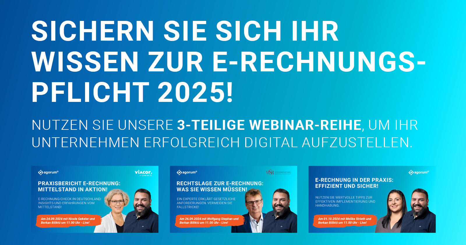 E-Rechnungspflicht ab 2025: Webinar-Reihe bietet umfassende Unterstützung für Unternehmen